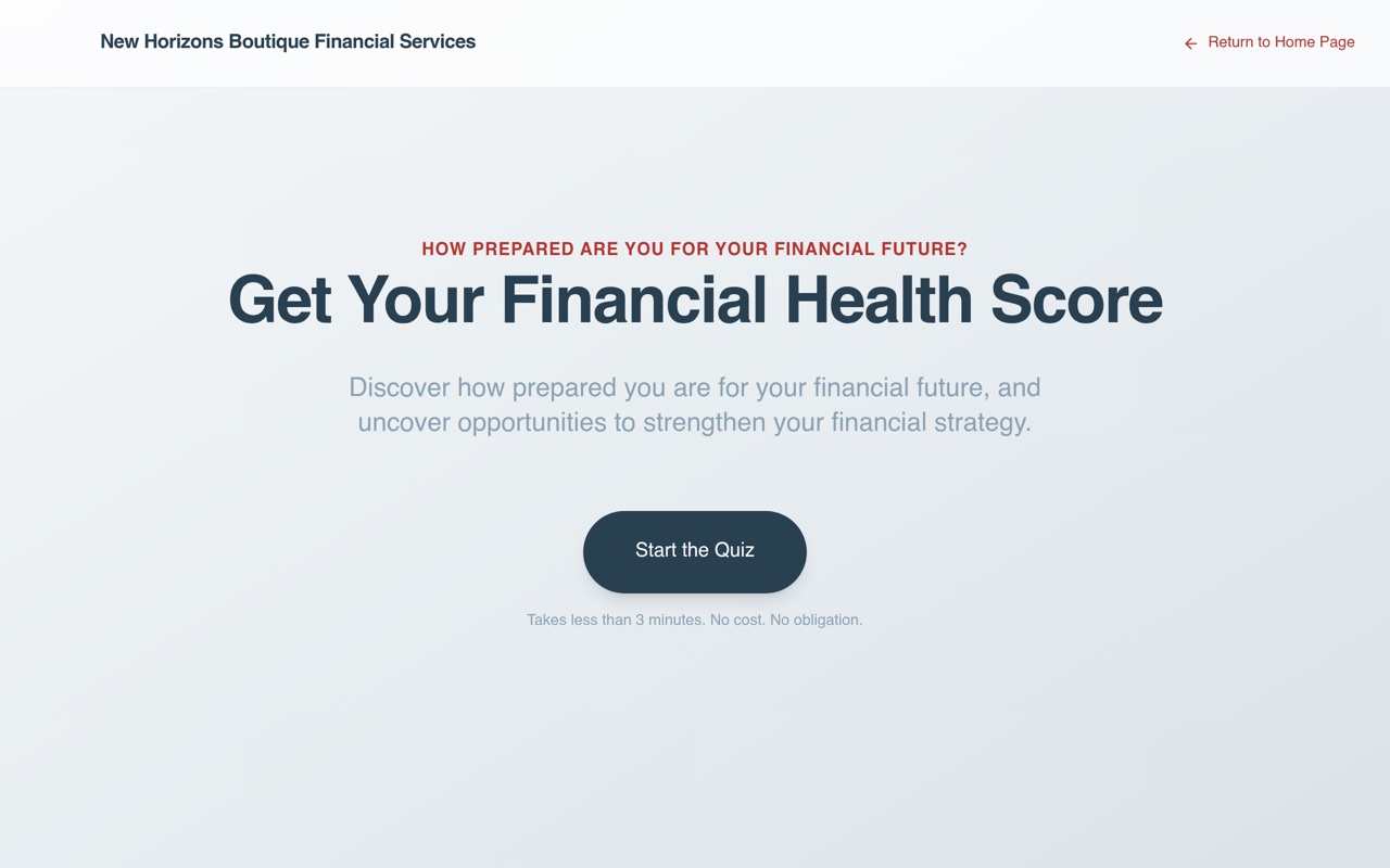 New Horizons Financial Health Quiz, An interactive assessment that scores a visitor's financial health and converts them into a qualified advisory lead.